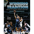 The Winning Tradition: A History of Kentucky Wildcat Basketball