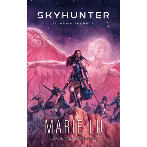 Skyhunter Vol. 1. El Arma Secreta