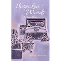 Unspoken Words: An Open Diary