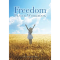 Freedom Prayer Workbook