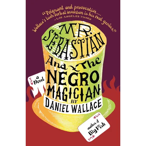 Mr. Sebastian and the Negro Magician