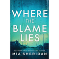 Where the Blame Lies
