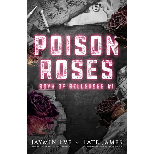 Poison Roses: Boys of Bellerose Book 1