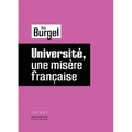 Universite, Une Misere Francaise