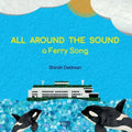 All Around the Sound: a Ferry Song