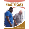 Vocational Careers in Health Care