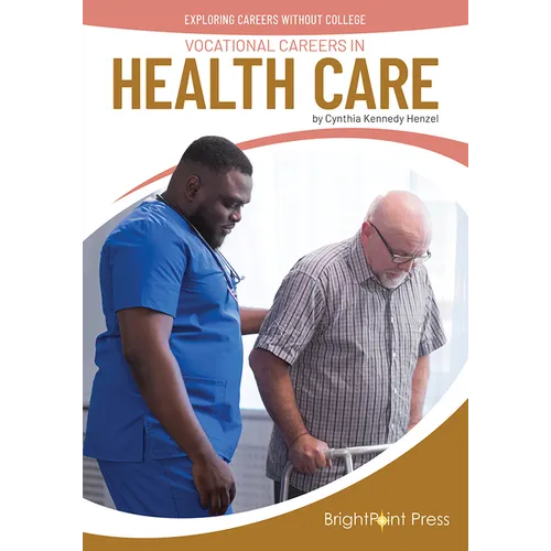 Vocational Careers in Health Care