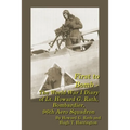 First to Bomb - The World War I Diary of Lt. Howard G. Rath, Bombardier, 96th Aero Squadron