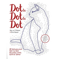 Dot to Dot to Dot: 88 Advanced Dot to Dot Puzzles with Extra Dots