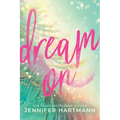 Dream on (Standard Edition)