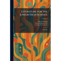 Literature for the Junior High School: Book One