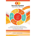 The 7-T Success System