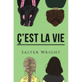 Ç'est La Vie