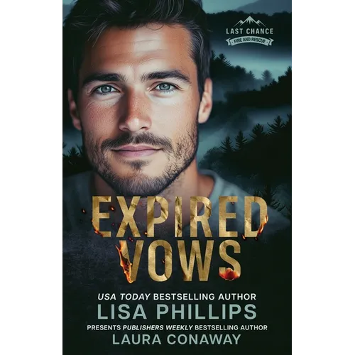 Expired Vows: A Last Chance County Novel
