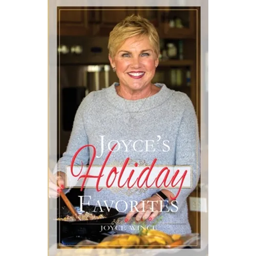 Joyce's Holiday Favorites