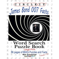 Circle It, James Bond 007 Facts, Word Search, Puzzle Book