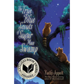 The True Blue Scouts of Sugar Man Swamp