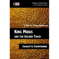 King Midas and the Golden Touch: A Play for Young Audiences