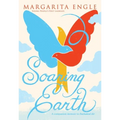 Soaring Earth: A Companion Memoir to Enchanted Air