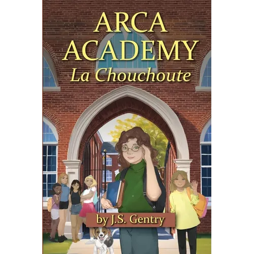 ARCA Academy: La Chouchoute