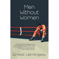 Men Without Women (Warbler Classics Annotated Edition)