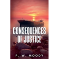 Consequences of Justice