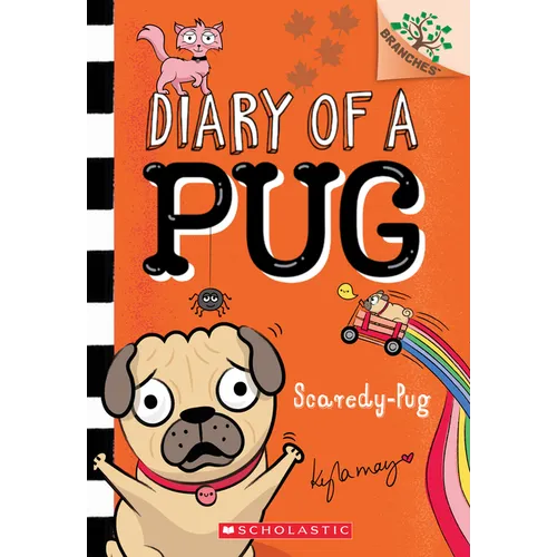 Scaredy-Pug: A Branches Book (Diary of a Pug #5): Volume 5