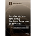 Iterative Methods for Solving Nonlinear Equations and Systems