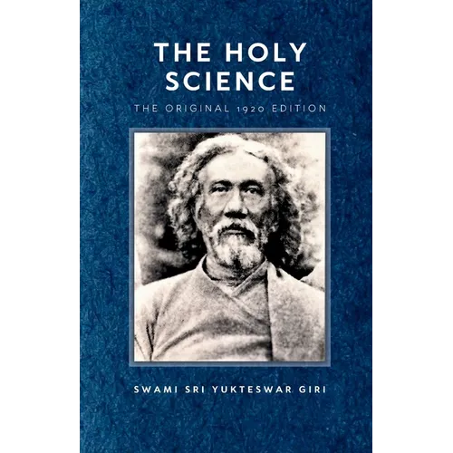The Holy Science: Kaivalya Darshanam