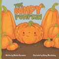 The Bumpy Pumpkin: A Story About Self-Acceptance and Being Different