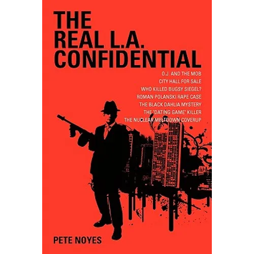 The Real L.A. Confidential