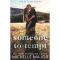 Someone To Tempt