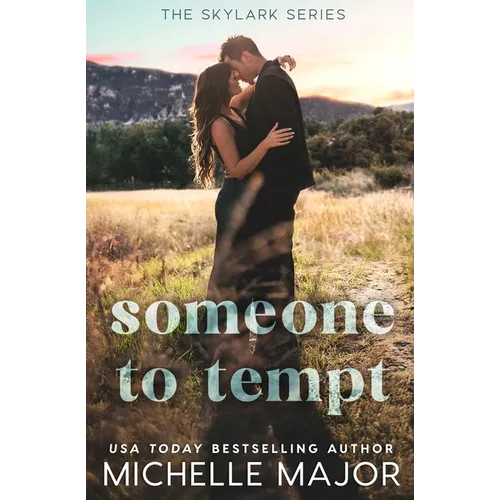 Someone To Tempt