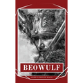 Beowulf: An Anglo-Saxon Epic Poem