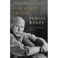 Our Story Begins: New and Selected Stories