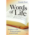 Words of Life: Scripture As The Living And Active Word Of God