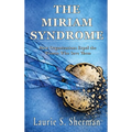 The Miriam Syndrome: How Organizations Expel the Women Who Save Them