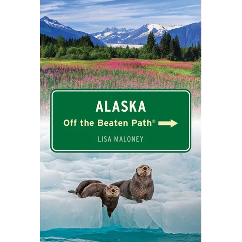 Alaska Off the Beaten Path(r)