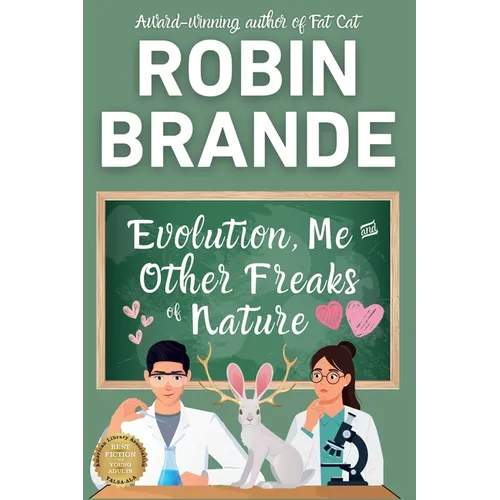 Evolution, Me & Other Freaks of Nature