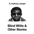 Blind Willie & Other Stories