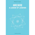Arcane: A League of Legends