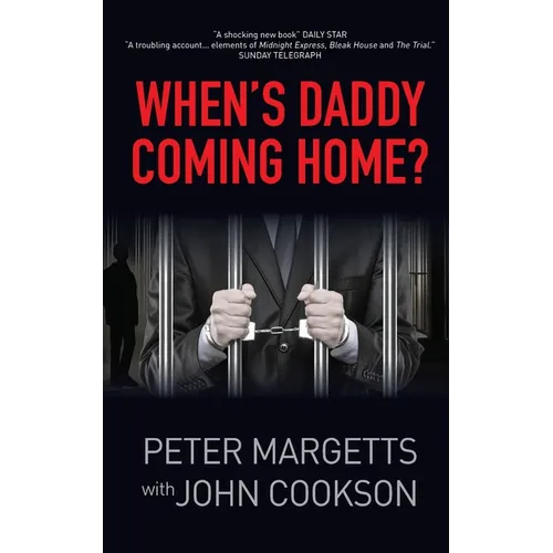 When's Daddy Coming Home?