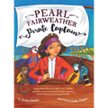Pearl Fairweather Pirate Captain: Teaching children gender equality, respect, empowerment, diversity, leadership, recognising bullying