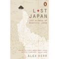 Lost Japan: Last Glimpse of Beautiful Japan