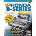 How to Rebuild Honda B-Series Engines