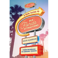 A New Guide to Old Florida Attractions: From Mermaids to Singing Towers