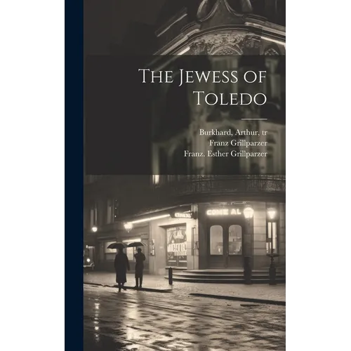 The Jewess of Toledo