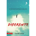 El Diferente: La Emocionante Aventura de la Santidad