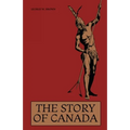 The Story of Canada