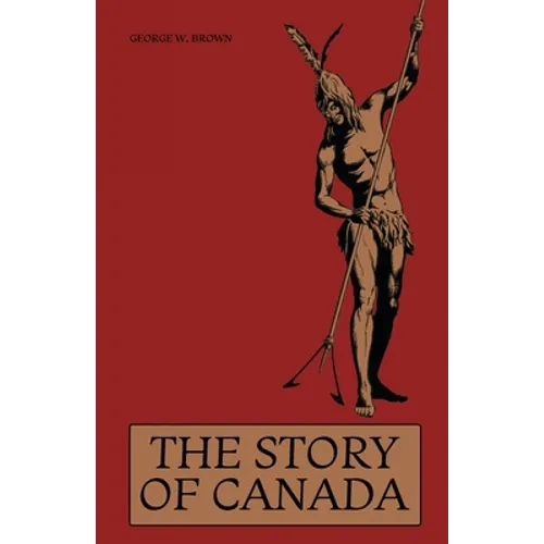 The Story of Canada